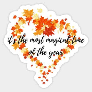 Hello Autumn The Most Magical Time of the Year Fall Time Autumn Leaves Sticker